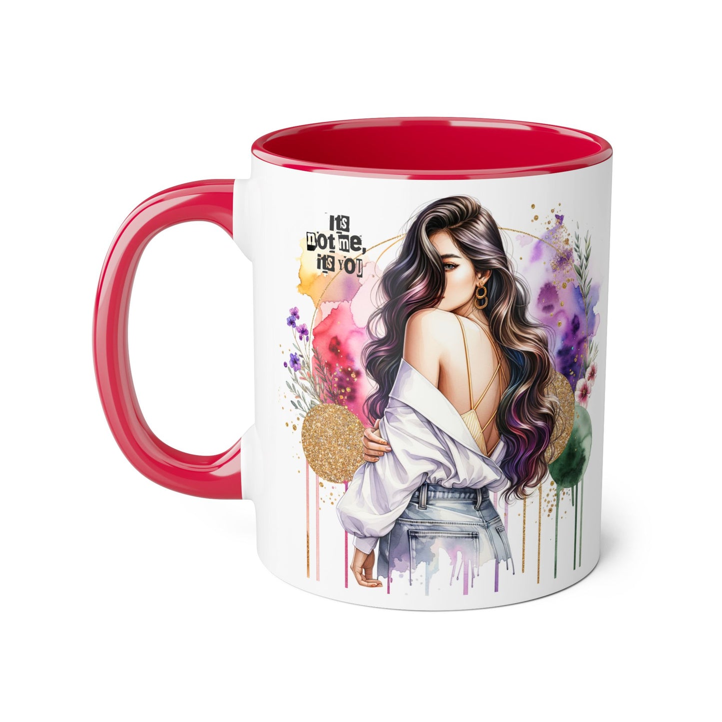 It's Not Me, It's You Humoristic Chic Accent Mugs - Artistic Coffee Cup for Trendsetters, Unique Gift for Her, Birthday Present, Inspirational Mug, Stylish Drinkware