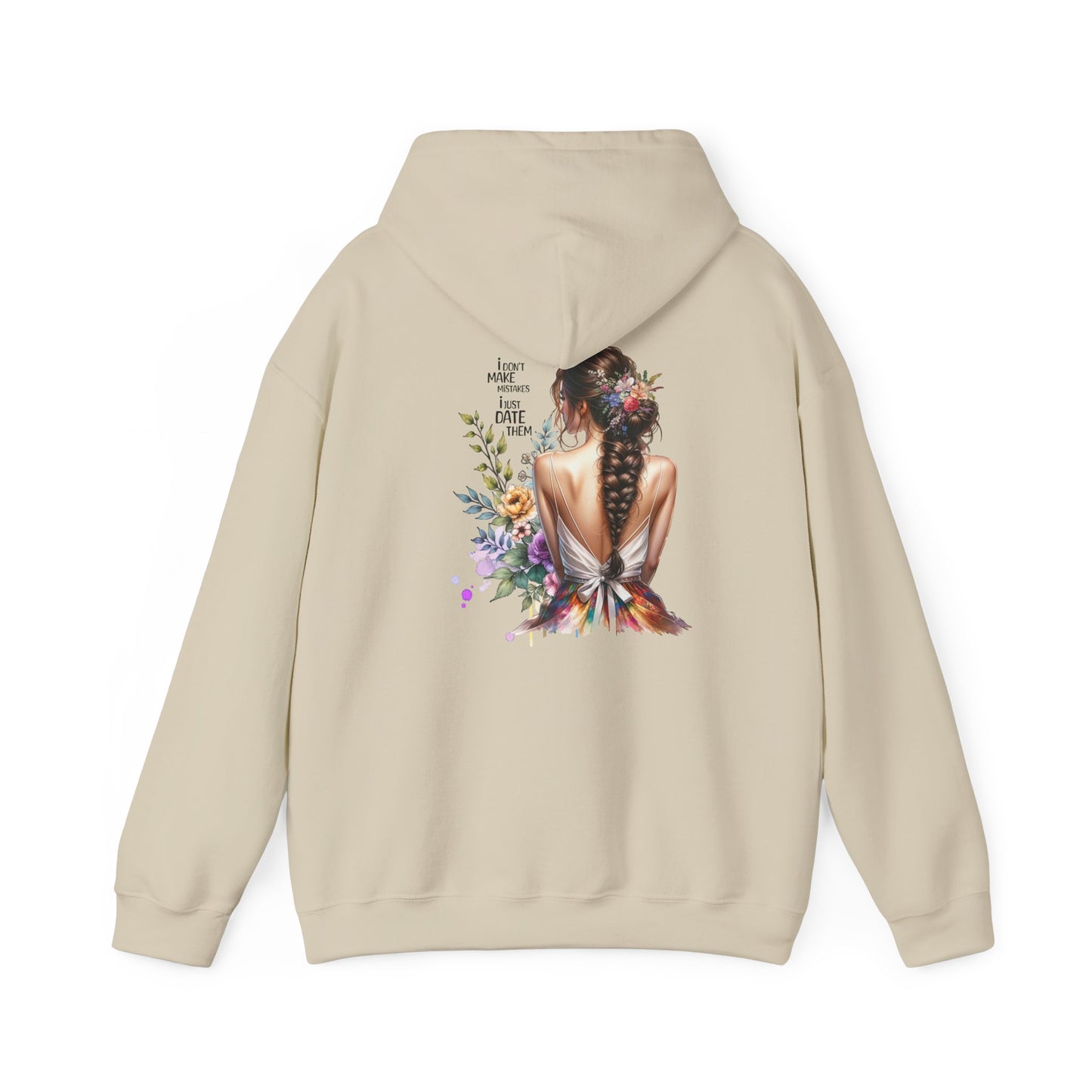 I Don`t  Make Mistakes, I Just Date Them Breathtaking Floral Art Hoodie, Cozy Unisex Sweatshirt, Perfect for Gifts, Casual Wear, Spring Celebrations, Boho Style