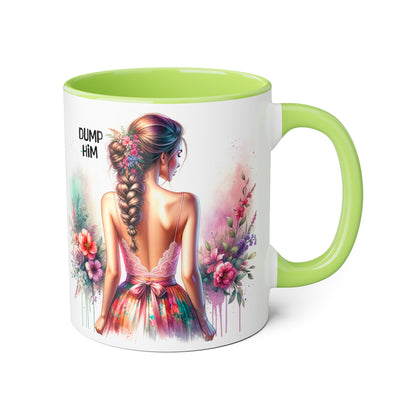 Mug - Dump Him Accent Mug, 11oz