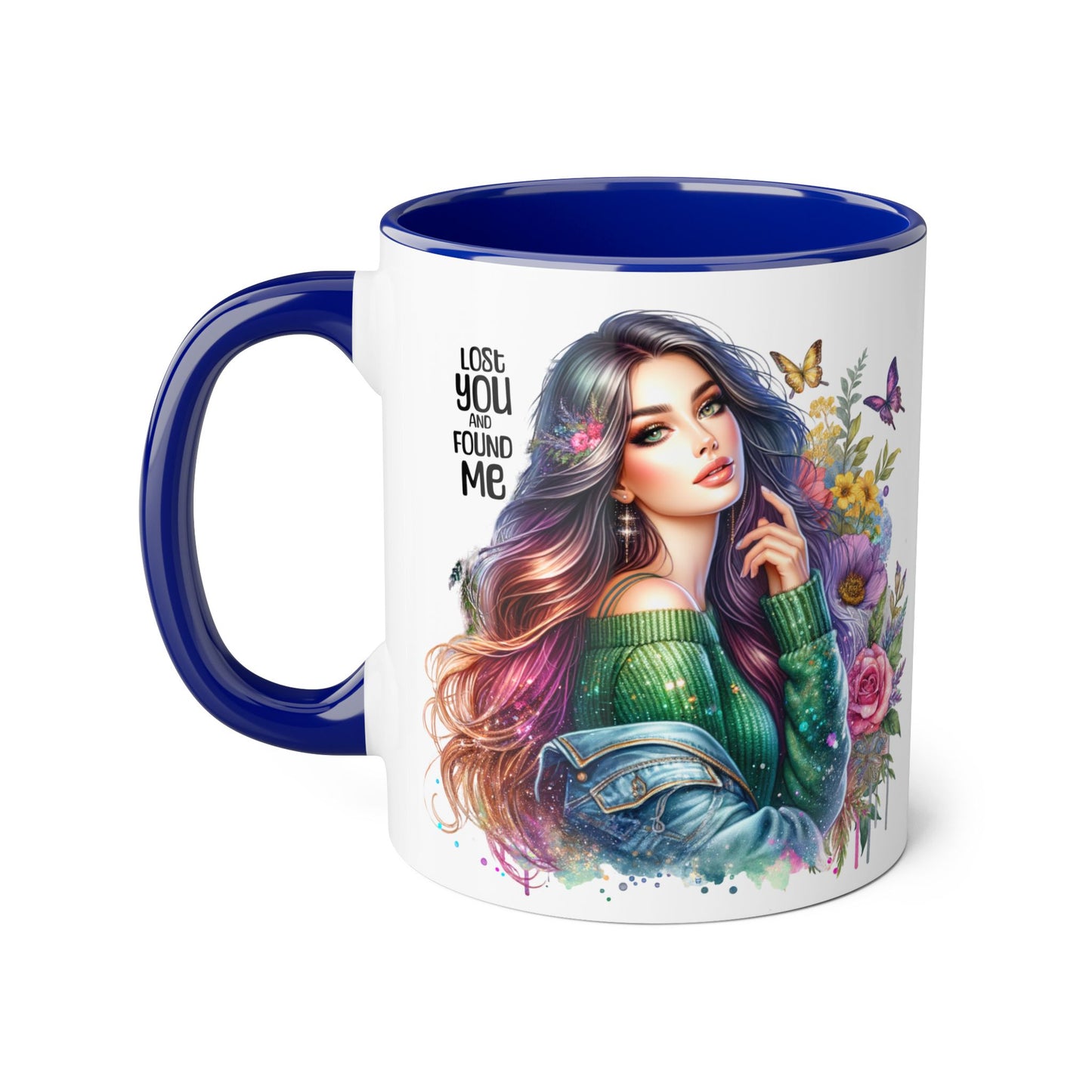 Colorful Accent Mug - "Lose You and Found Me" Design for Coffee Lovers, Unique Gift for Her, Floral Art Mug, Inspirational Drinkware