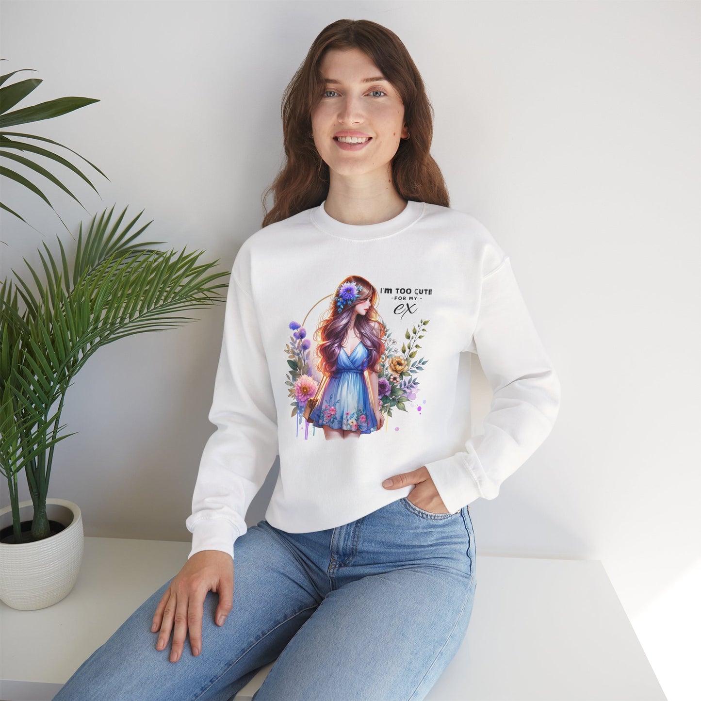 I'm Too Cute For My Ex Floral Illustration Sweatshirt, Cozy Unisex Crewneck, Perfect for Gifts, Casual Wear, Vibrant Art Pullover, Everyday Comfort