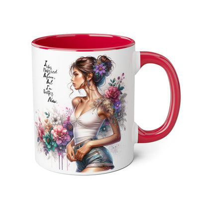 I Was Married Before But I'm Better Now Humoristic Inspirational Floral Accent Mug, Gift for Her, Unique Coffee Cup, Motivational Tea Mug, Self-Love Reminder