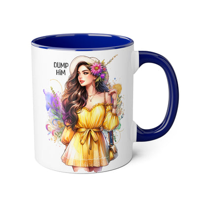 Chic Dump Him Coffee Mug, 11oz Accent Mug, Gift for Her, Statement Cup for Friends, Bold Design for Self-Love, Fun Coffee Breaks