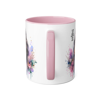 If I'm Too Much, Then Go Find Less Chic Inspirational Accent Mug, Coffee Gift, Unique Art Mug, Motivational Mug, Modern Home Decor, Floral Design Mug