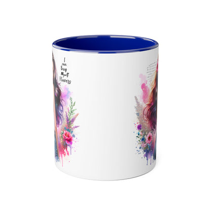 I Can Buy Myself Flowers Floral Art Coffee Mug, Botanical Gift for Her, Colorful Mug for Tea, Art Lover Present, Inspirational Quote Cup