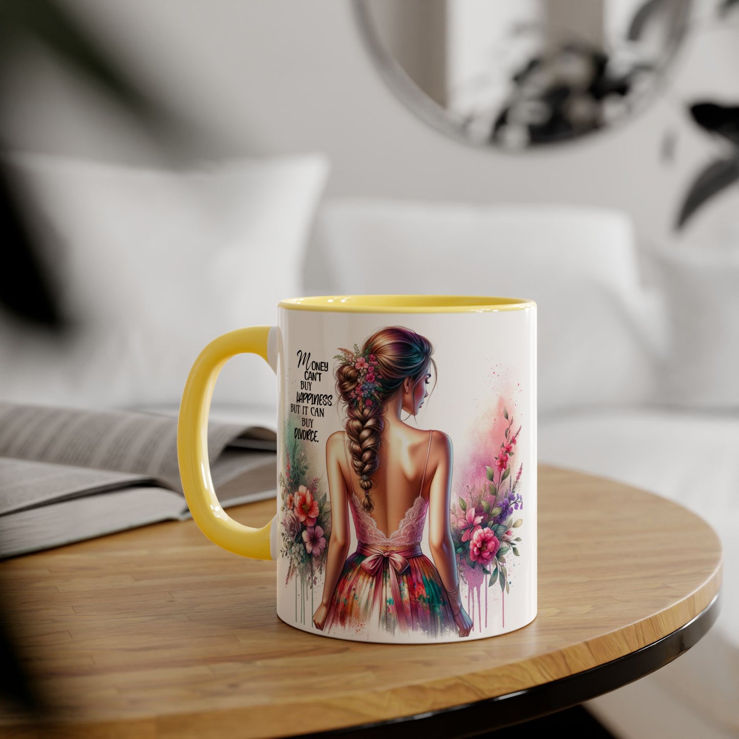 Money Can't Buy Happiness But It Can Buy Divorce Humoristic Colorful Women Empowerment Accent Mug - Inspirational Gift, Motivational Coffee Cup, Floral Design, Art Lover, Birthday Present