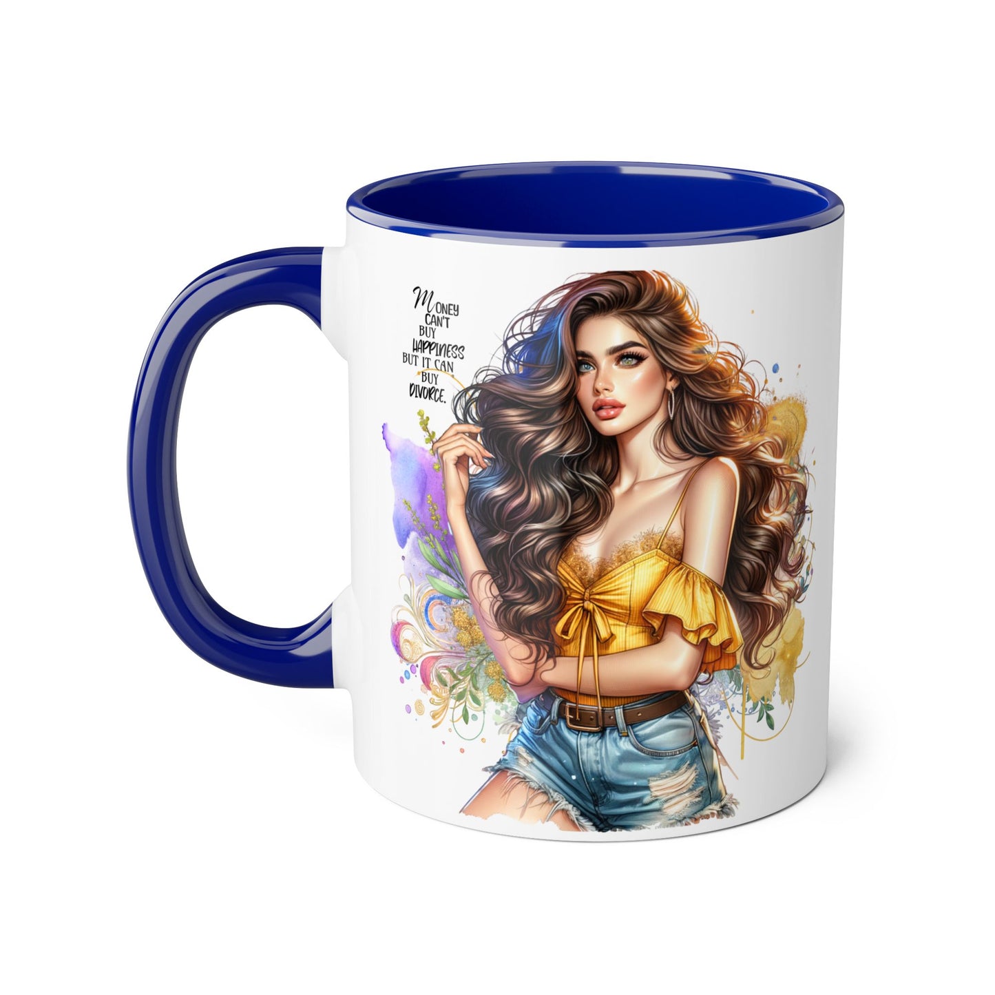 Money Can't Buy Happiness But It Can Buy Divorce Humoristic Empowering Accent Mug, Inspirational Coffee Cup, Artful Drinkware for Self-Care, Perfect Gift for Birthdays, Motivational Decor