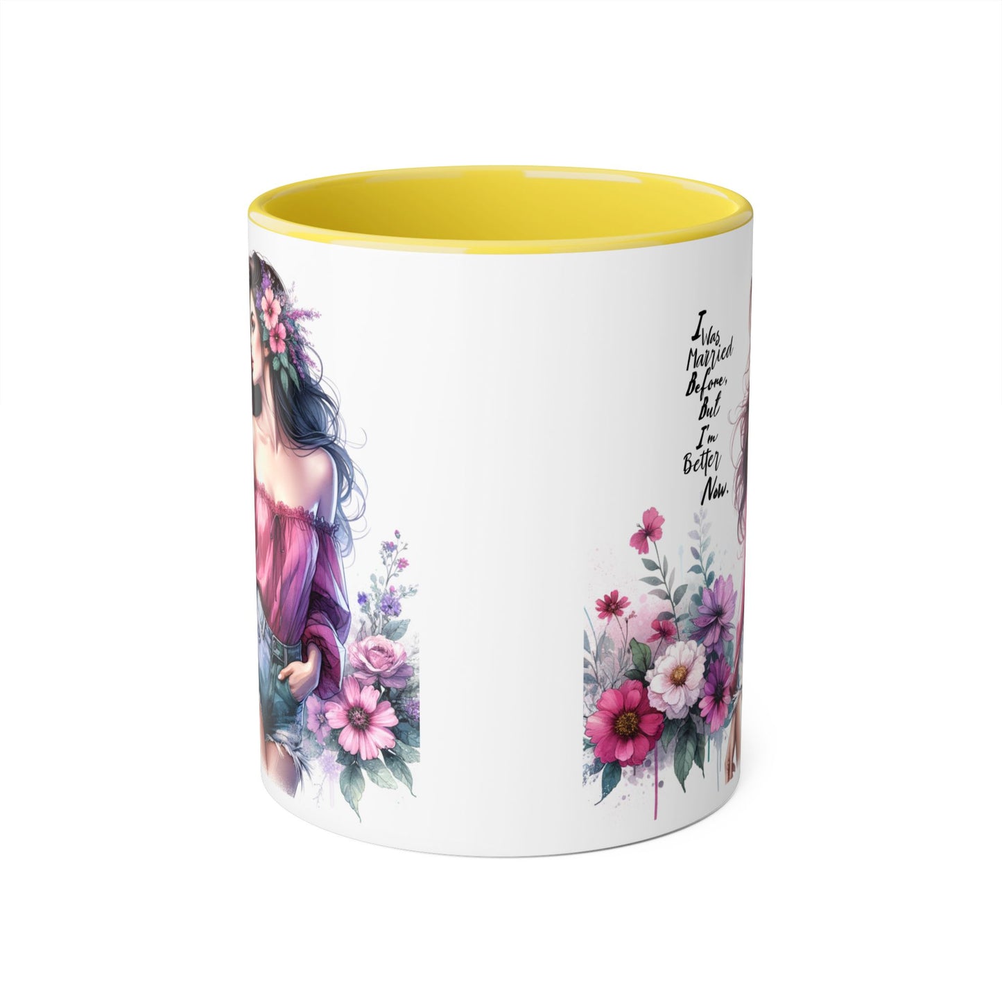 I Was Married Before But I'm Better Now Humoristic Floral Art Accent Mug - Empowering Quote, Gift for Her, Coffee Lover, Floral Design, Inspirational Drinkware
