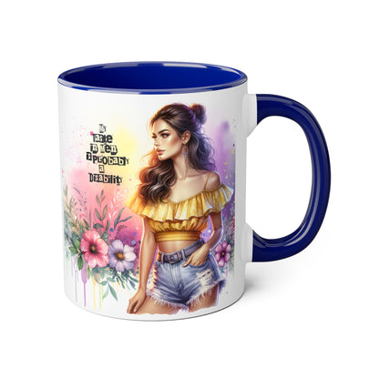 Funny Accent Mug - My Taste in Men is Probably a Disability Humor 11oz Cup