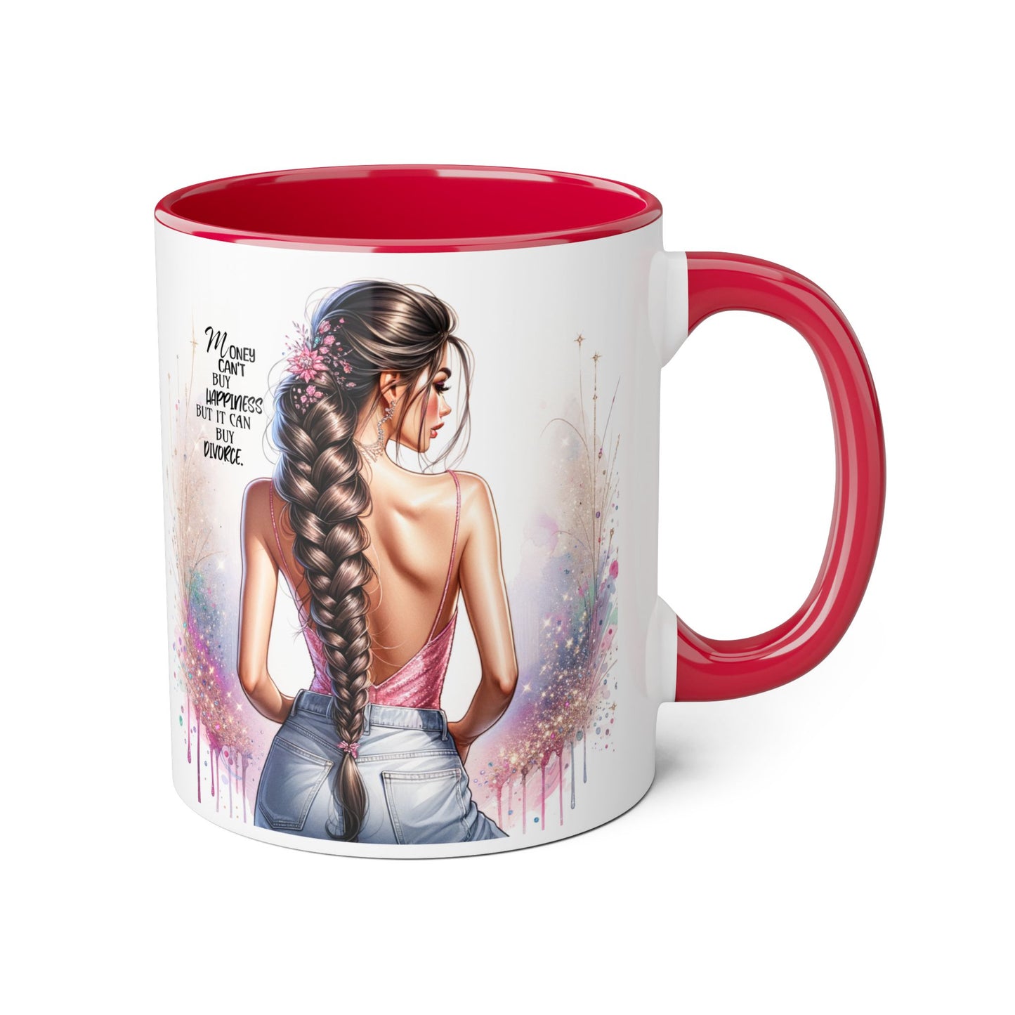 Money Can't Buy Happiness But It Can Buy Divorce Humoristic Empowered Woman Accent Mug, Inspirational Coffee Cup, Gift for Her, Motivational Mugs, Birthday Present, Unique Drinkware