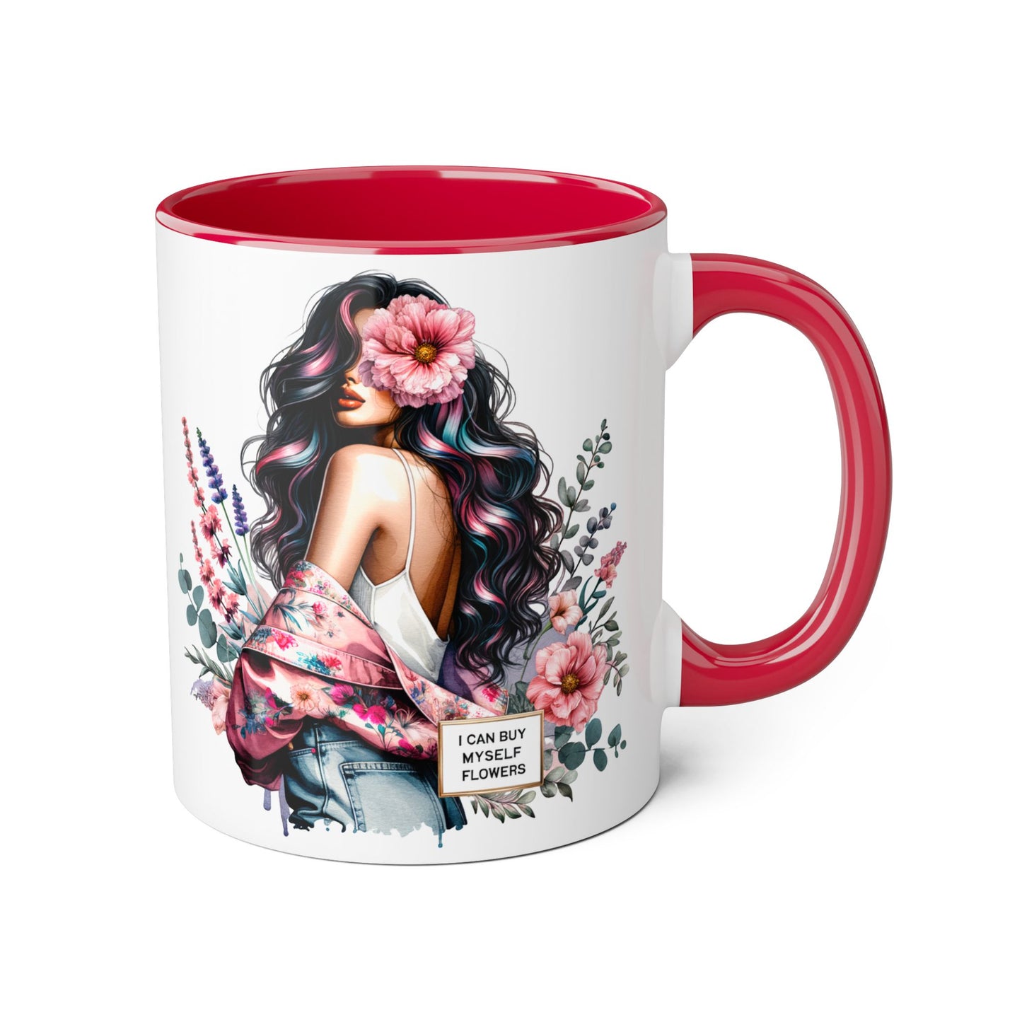 I Can Buy Myself Flowers Floral Accent Mug, Inspirational Coffee Cup, Gift for Her, Self-Care Mugs, Women's Empowerment Drinkware