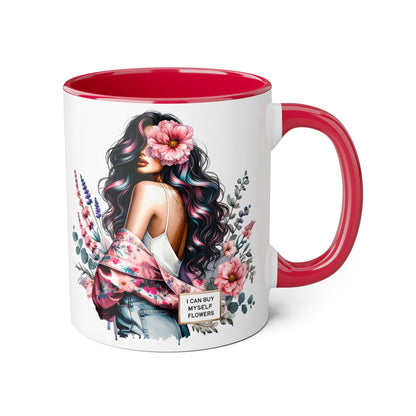 I Can Buy Myself Flowers Floral Accent Mug, Inspirational Coffee Cup, Gift for Her, Self-Care Mugs, Women's Empowerment Drinkware
