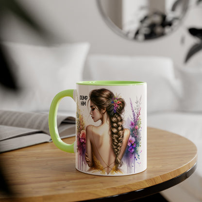 Mug - Dump Him Accent Mug, 11oz