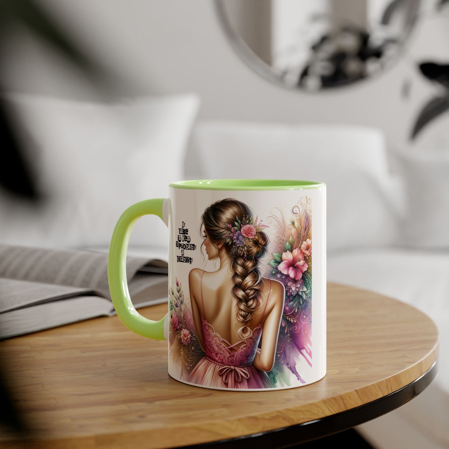 Funny Accent Mug - My Taste in Men is Probably a Disability Humor 11oz Cup