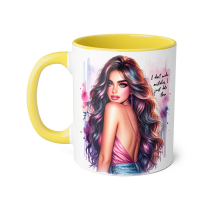 I Don't Make Mistakes, I Date Them Vibrant Accent Mug, Inspirational Coffee Cup, Artful Drinkware, Gift for Her, Motivational Mug, Home Decor, Unique Ceramic Cup