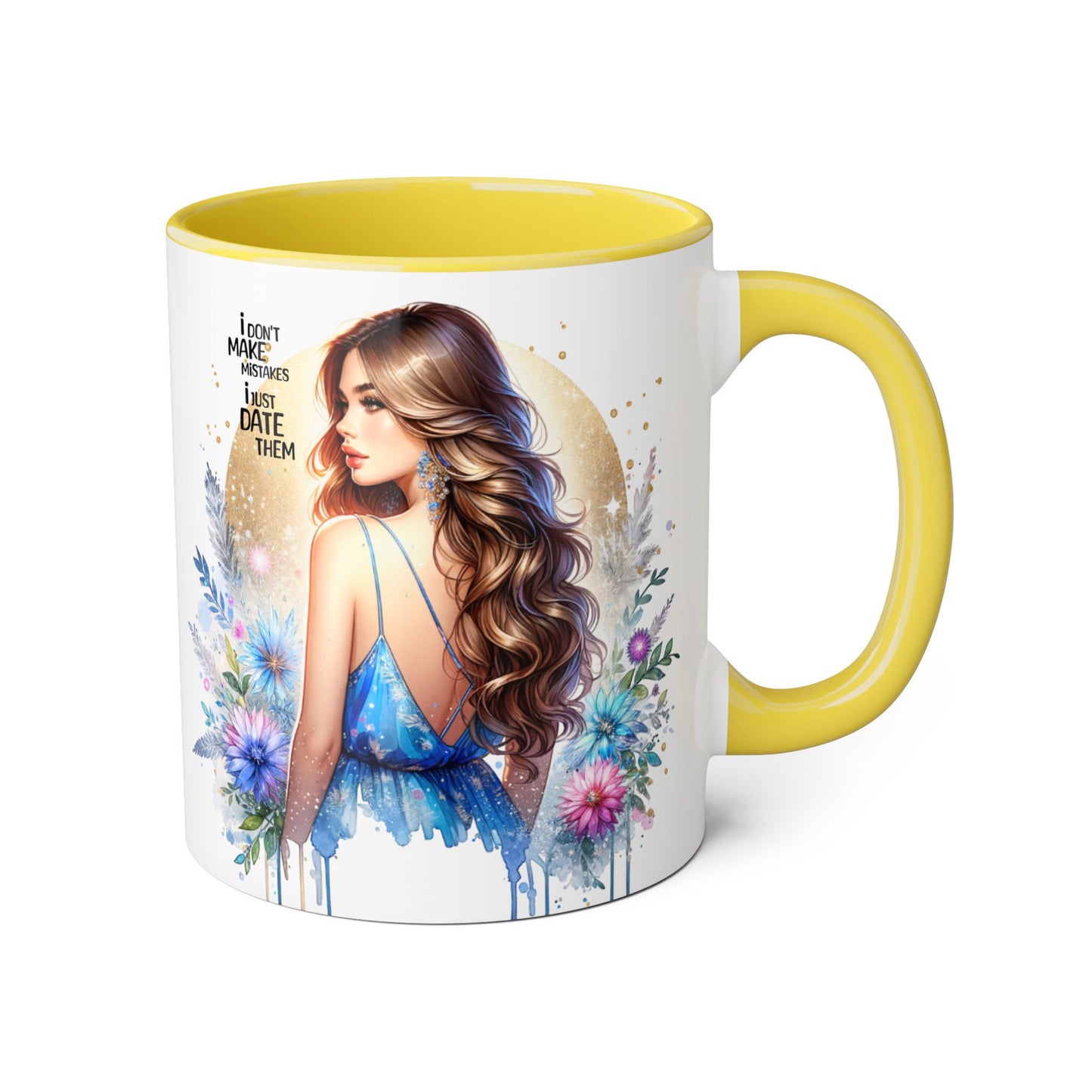 I Don't Make Mistakes, I Date Them Chic Artful Accent Mugs for Coffee Lovers, Inspirational Gift, Floral Design, Unique Home Decor, Ideal for Birthdays & Celebrations