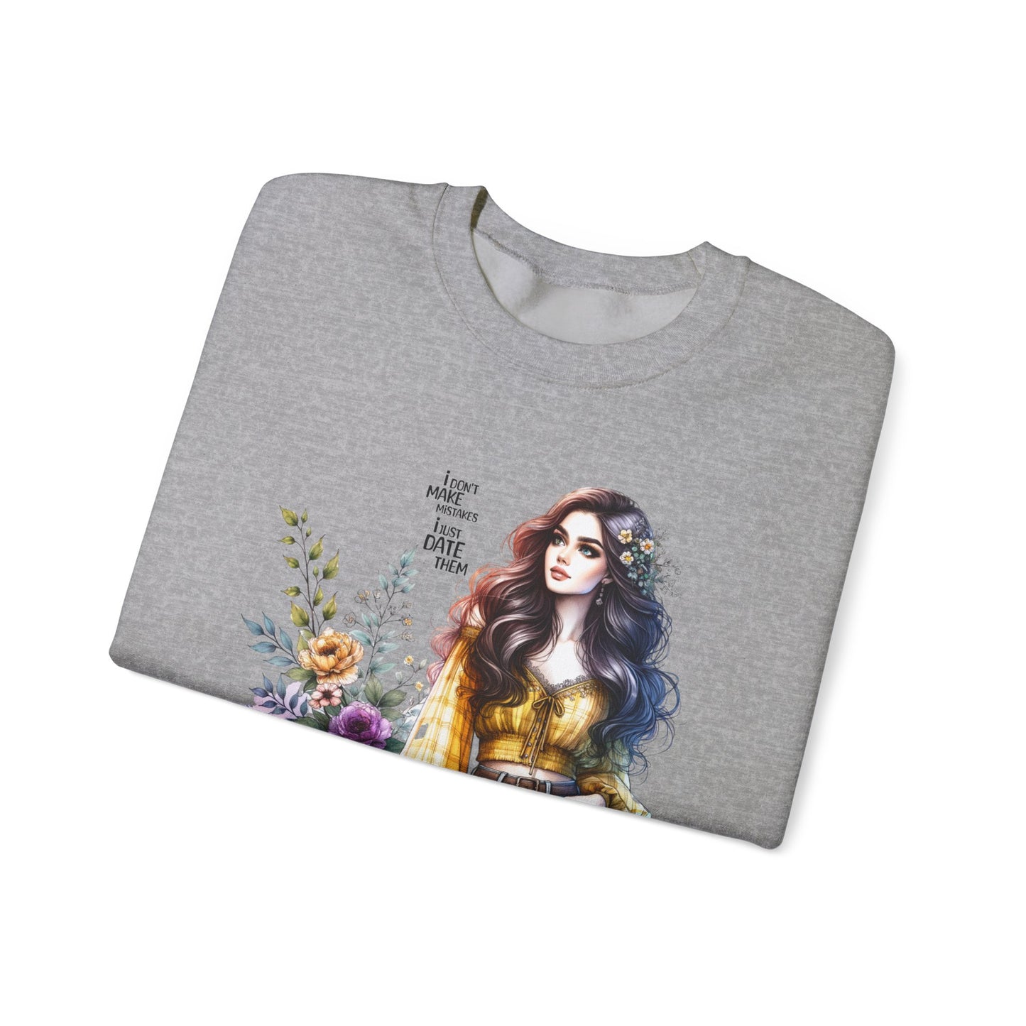 I Don't Make Mistakes, I Just Date Them Floral Graphic Crewneck Sweatshirt, Cozy Casual Wear, Boho Sweatshirt, Gift for Her, Fall Fashion Must-Have