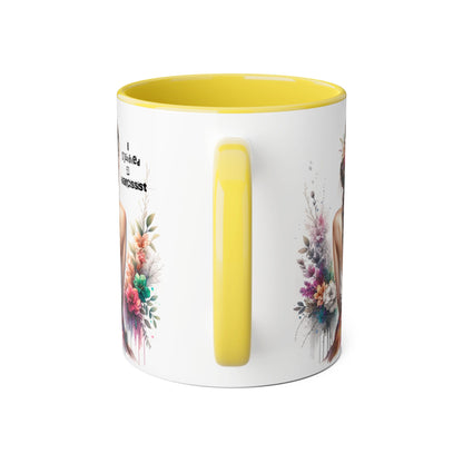 Beautiful Narcissist Accent Mug, Coffee Cup for Nature Lovers, Floral Mug, Birthday Gift, Self-Love, Inspirational Drinkware