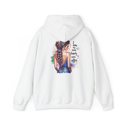 Empowering Hooded Sweatshirt - "I Am My Own Happily Ever After "