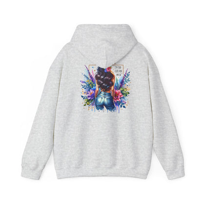 I'm Too Cute For My Ex Vibrant Art Hooded Sweatshirt - Cozy Unisex Sweatshirt, Floral Design, Gift for Her, Fashionable Layer, Casual Wear, Stylish Comfort