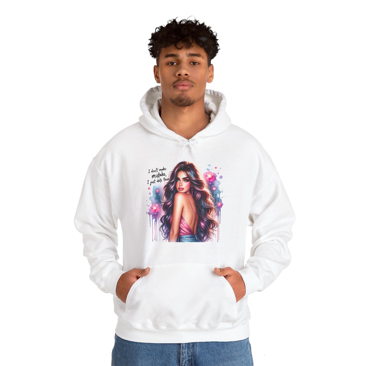 I Don't Make Mistakes, I Date Them Unisex Hoodie