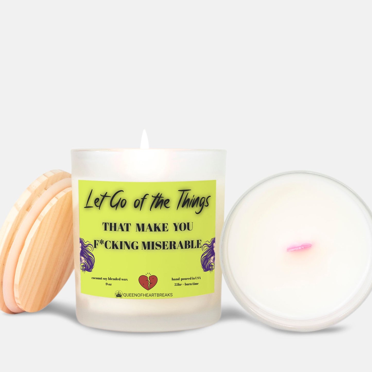 Let Go of The Things That Make You F*cking Miserable-Candle Frosted (Pink Wick) Glass