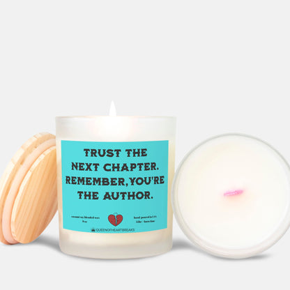 Trust The Next Chapter, Remember You're the Author-Candle Frosted (Pink Wick) Glass