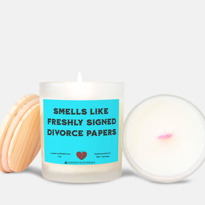 Smells Like Freshly Signed Divorced Papers-Candle Frosted (Pink Wick) Glass