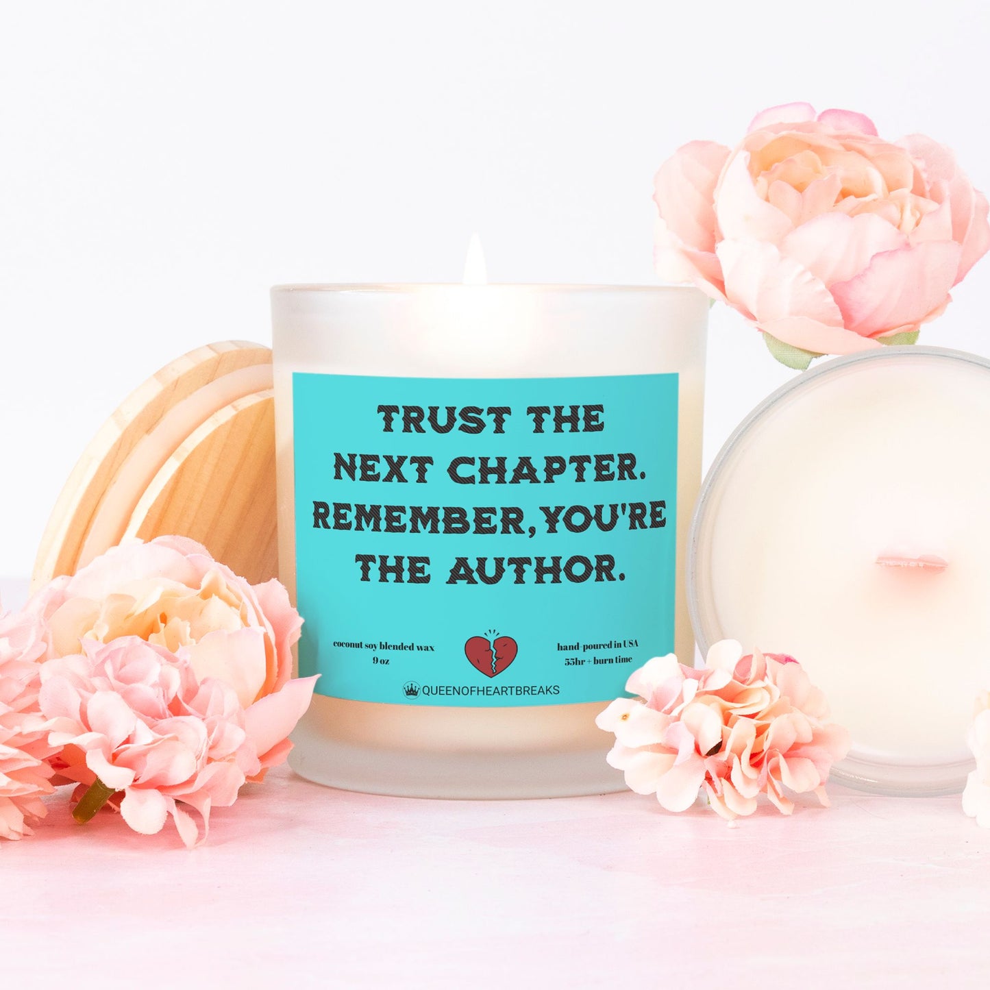 Trust The Next Chapter, Remember You're the Author-Candle Frosted (Pink Wick) Glass