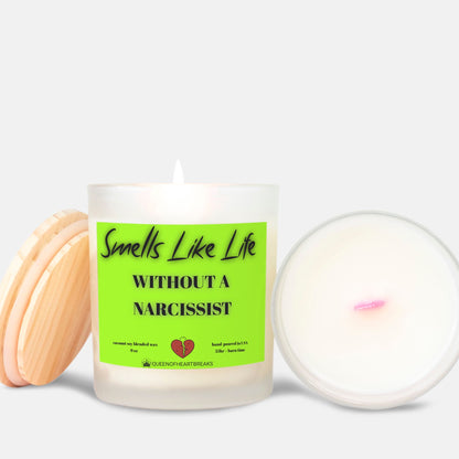 Smells Like Life Without A Narcissist-Candle Frosted (Pink Wick) Glass