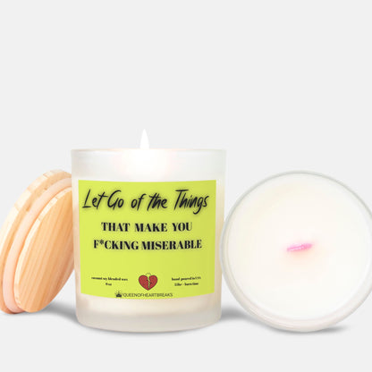 Let Go of The Things That Make You F*cking Miserable-Candle Frosted (Pink Wick) Glass